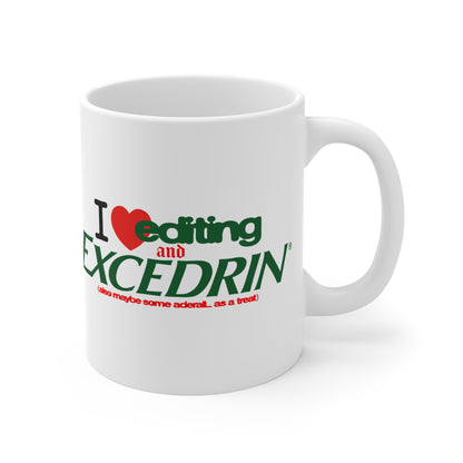 i love editing and headache meds mug